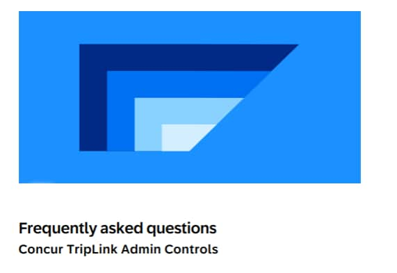 FAQ - Concur TripLink Admin Controls